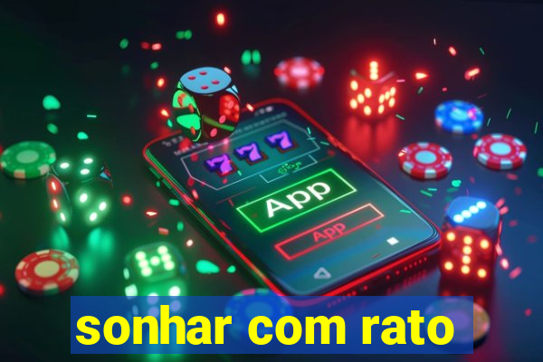 sonhar com rato